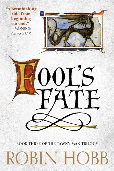 Fool's Fate: Book Three of The Tawny Man Trilogy - ROBIN HOBB