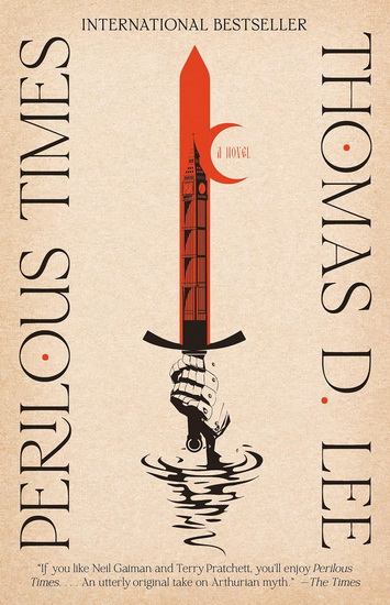 Perilous Times - THOMAS D LEE