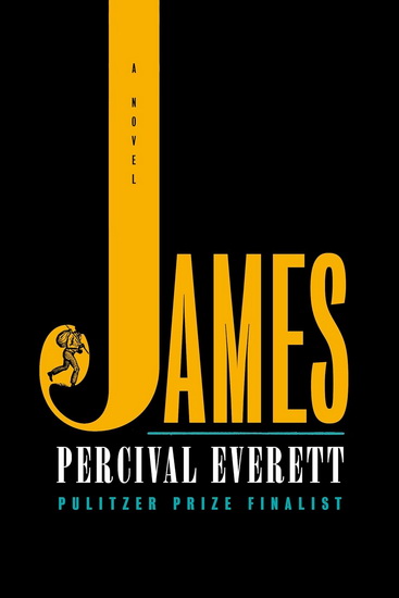 James - PERCIVAL EVERETT