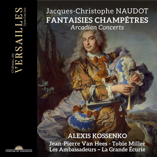 Naudot: Fantaisies champetres - JACQUES-CHRISTOPHE NAUDOT