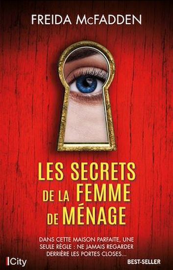 Les Secrets de la femme de ménage - FREIDA MCFADDEN