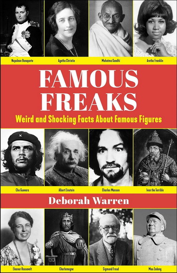 Famous Freaks - DEBORAH WARREN