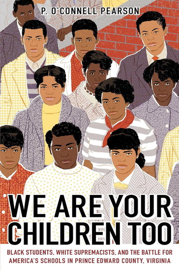 We Are Your Children Too - P O'CONNELL PEARSON