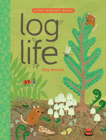 Log Life - AMY HEVRON