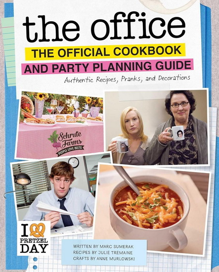 The Office: The Official Party Planning Guide to Planning Parties [Re-release] - JULIE TREMAINE