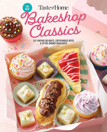 Taste of Home Bakeshop Classics - COLLECTIF