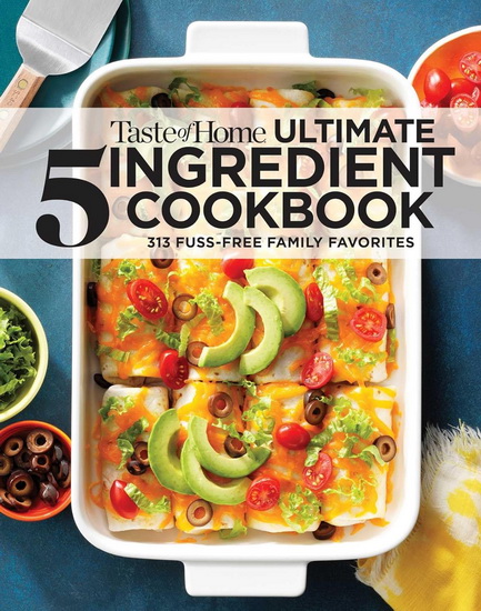 Taste of Home Ultimate 5 Ingredient Cookbook - COLLECTIF