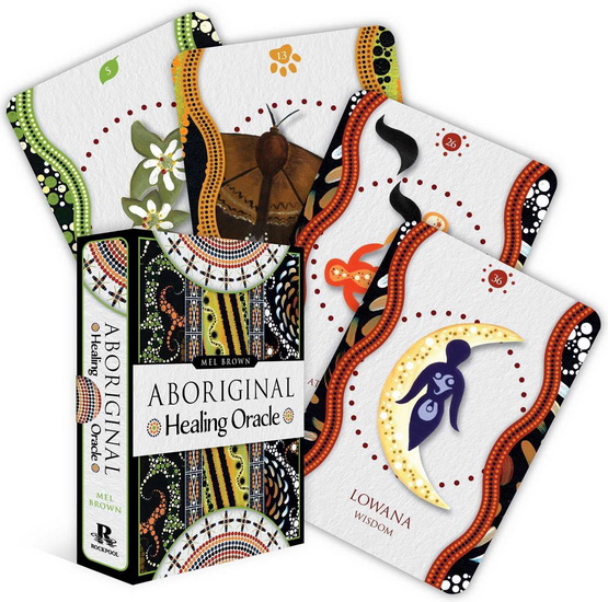 Aboriginal Healing Oracle - MEL BROWN
