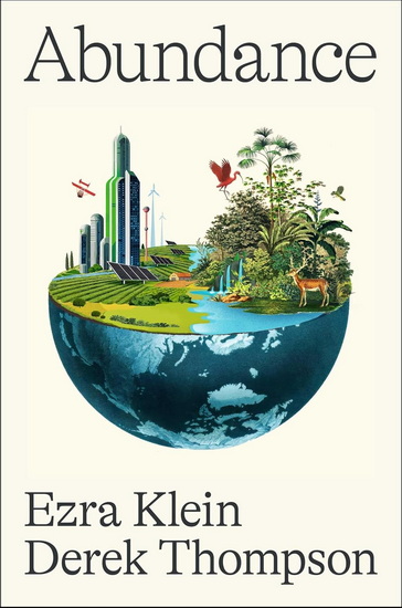 Abundance - EZRA KLEIN