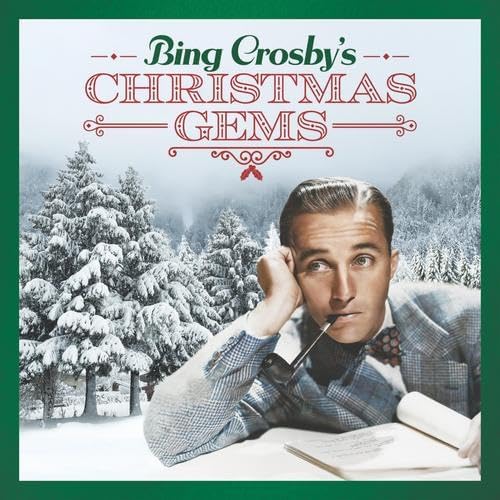 Bing Crosby&#39;s Christmas Gems - BING CROSBY