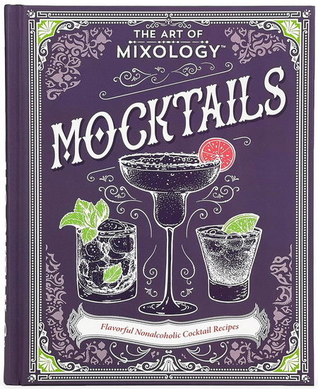 The Art of Mixology: Mocktails - COLLECTIF