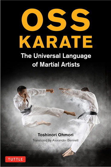 Karate&#39;s Universal Language - TOSHINORI OHMORI - ALEXANDER BENNETT