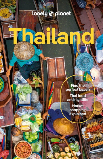 Lonely Planet Thailand 19th Ed. - COLLECTIF