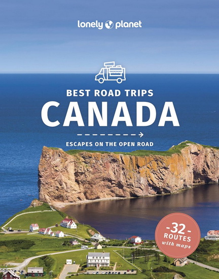 Lonely Planet Best Road Trips Canada   3rd Ed. - COLLECTIF