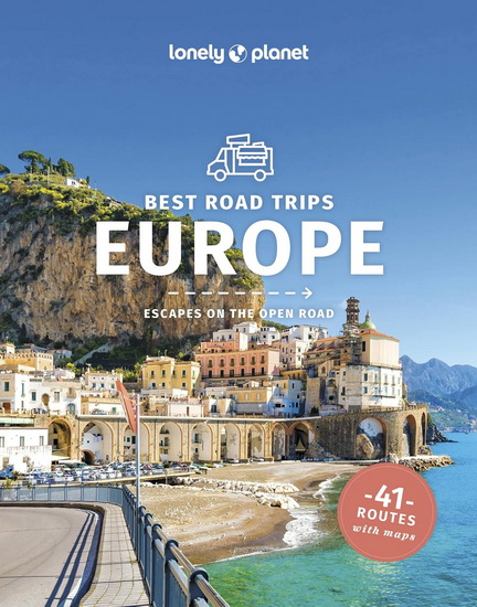 Lonely Planet Best Road Trips Europe   3rd Ed. - COLLECTIF
