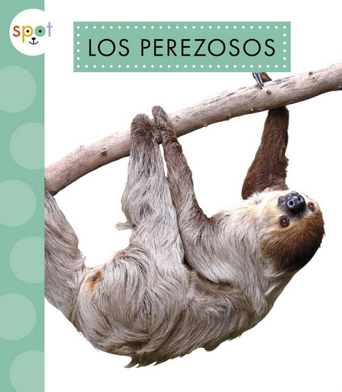 Los perezosos - ALISSA THIELGES