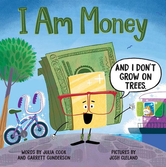 I Am Money - JULIA COOK - GARRETT GUNDERSON