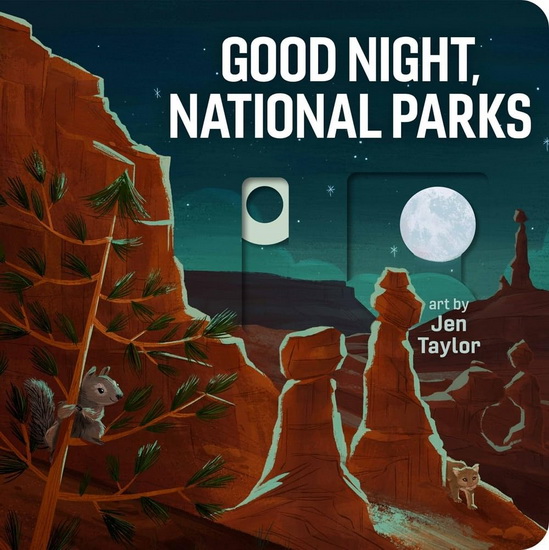 Good Night, National Parks - JEN TAYLOR