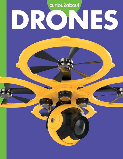 Curious about Drones - GAIL TERP