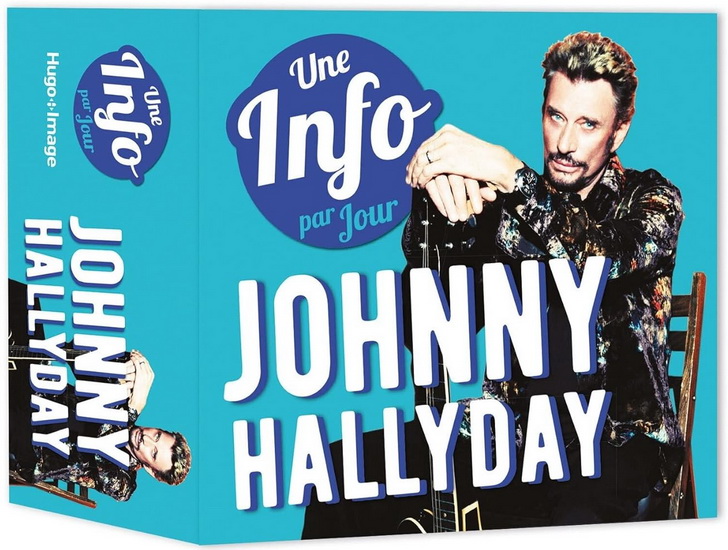 Johnny Hallyday : une info par jour - COLLECTIF