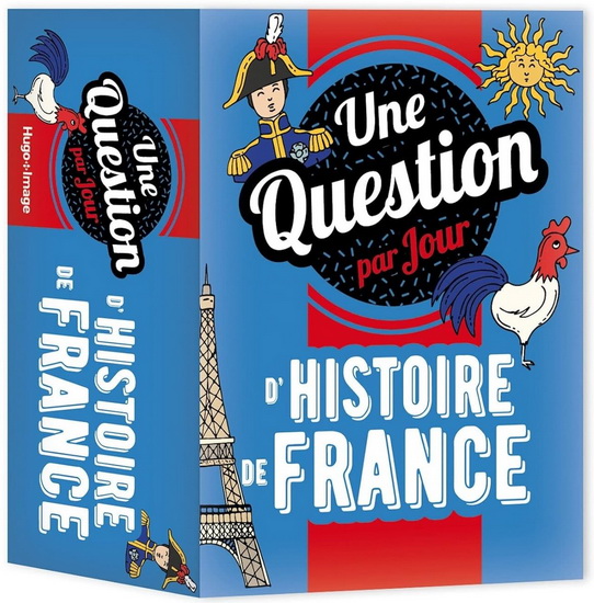Une question par jour d&#39;histoire de France - COLLECTIF