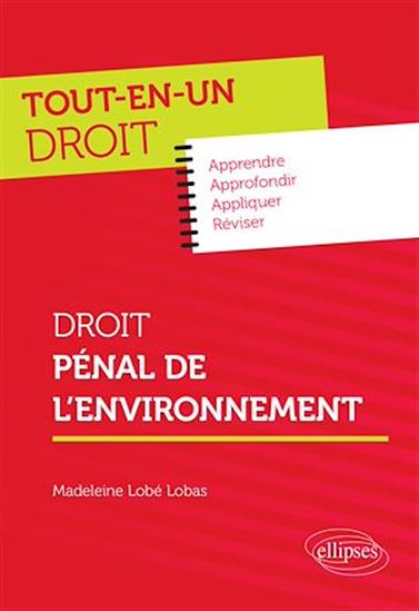 Droit pénal de l'environnement - MADELEINE LOBÉ LOBAS
