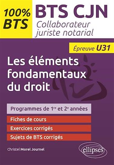 Les fondamentaux de droit (U31) - CHRISTEL MOREL JOURNEL