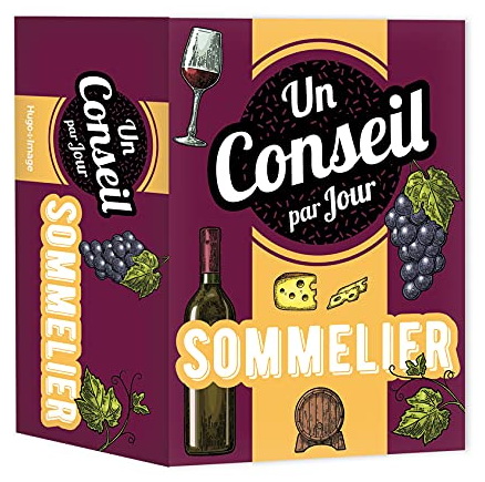 Sommelier : un conseil par jour - COLLECTIF