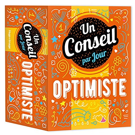 Optimiste : un conseil par jour - COLLECTIF