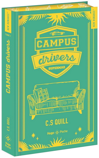 Campus drivers T.01 (relié) - C S QUILL