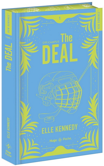 Off campus T.01 The Deal (relié) - ELLE KENNEDY