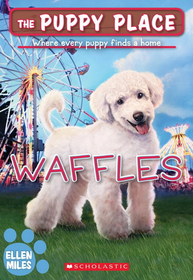 Waffles (The Puppy Place #68) - ELLEN MILES