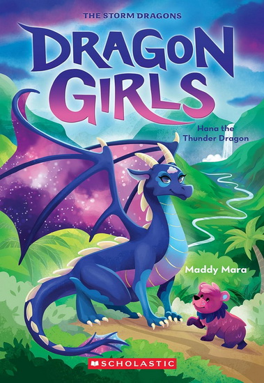 Hana the Thunder Dragon (Dragon Girls #13) - MADDY MARA