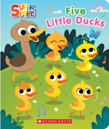 Five Little Ducks (Super Simple Countdown Book) - COLLECTIF