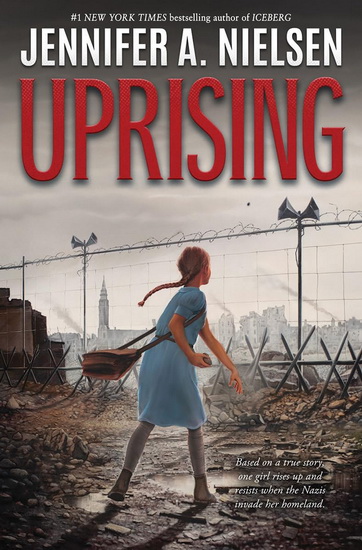 Uprising - JENNIFER A NIELSEN