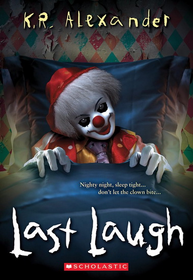Last Laugh - K R ALEXANDER