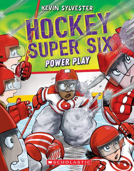 Power Play (Hockey Super Six) - KEVIN SYLVESTER - KEVIN SYLVESTER