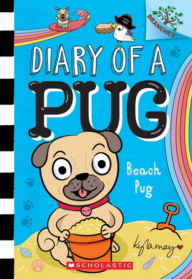 Beach Pug: A Branches Book (Diary of a Pug #10) - KYLA MAY