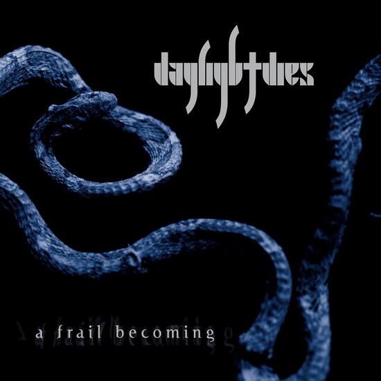 A Frail Becoming (2 Vinyle - Bleu Translucide) - DAYLIGHT DIES