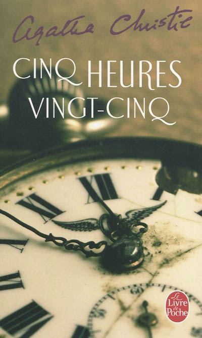 Cinq heures vingt-cinq - AGATHA CHRISTIE