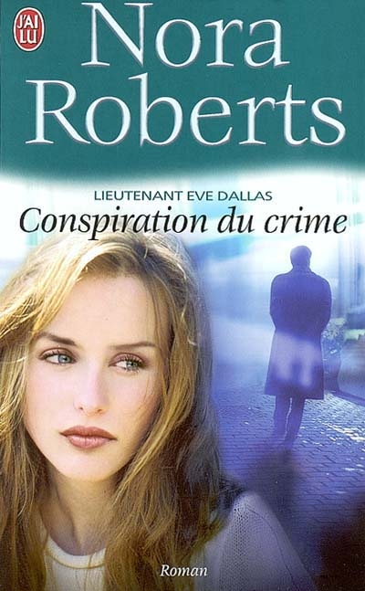Livre - Lieutenant Eve Dallas - 7 - Les Bijoux Du Crime 
