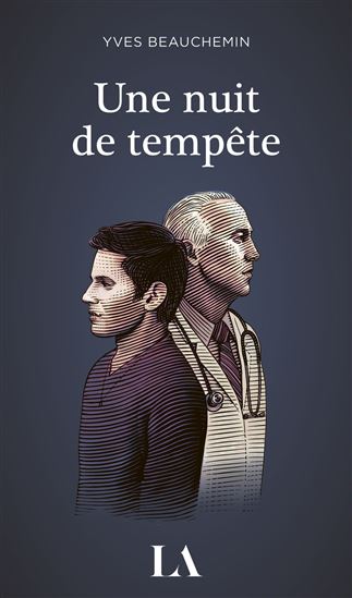 Une nuit de tempête - YVES BEAUCHEMIN