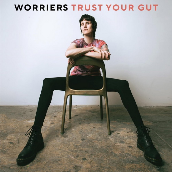 Trust Your Gut (Vinyle) - WORRIERS