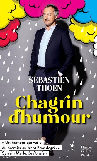 Chagrin d&#39;humour - SÉBASTIEN THOEN