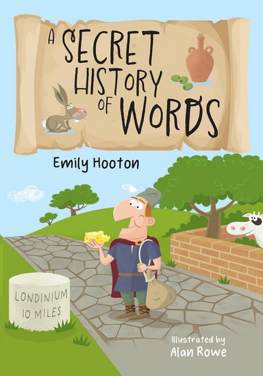 Big Cat for Little Wandle Fluency – A Secret History of Words: Fluency 5 - EMILY HOOTON - ALAN ROWE