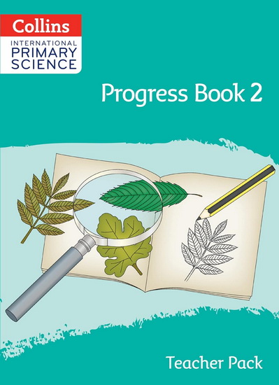Collins International Primary Science – International Primary Science Progress Book Teacher Pack: Stage 2 - TRACY WILES