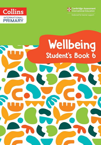 Collins International Primary Wellbeing – Student's Workbook Stage 6 - KATE DANIELS - VICTORIA PUGH