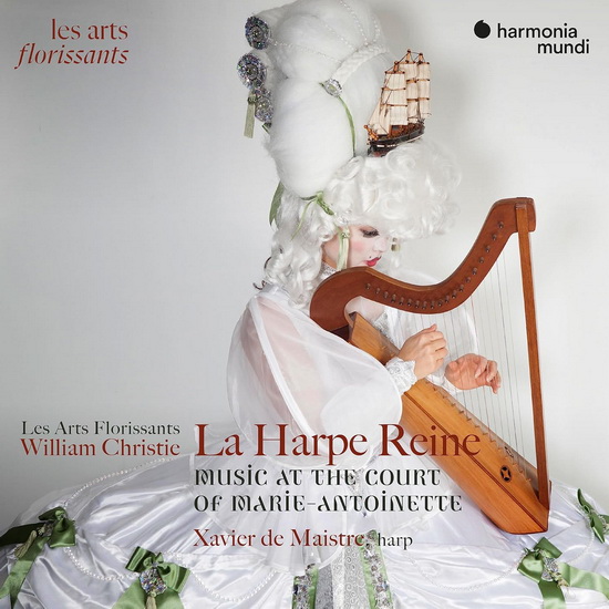 La Harpe Reine : Concertos For Harp At The Court Of Marie-Antoinette - COMPILATION CLASSIQUE