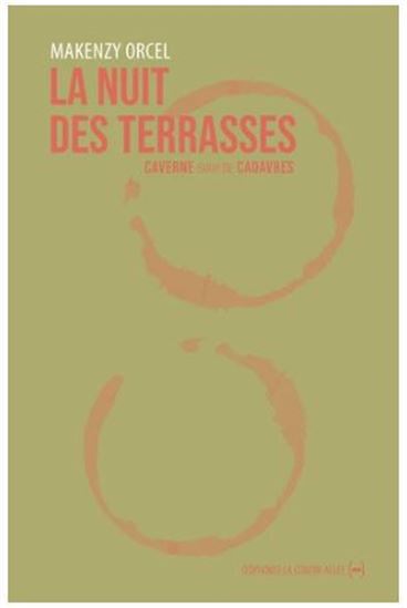 La Nuit des terrasses - MAKENZY ORCEL