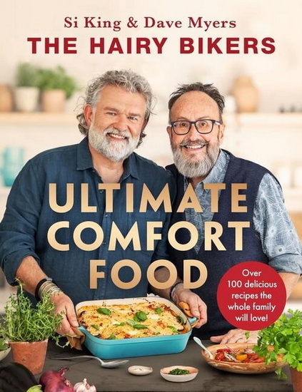 The Hairy Bikers’ Ultimate Comfort Food - COLLECTIF